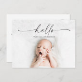 Script Hello Baby Birth Announcement Foto Postkarte (Vorne/Hinten)