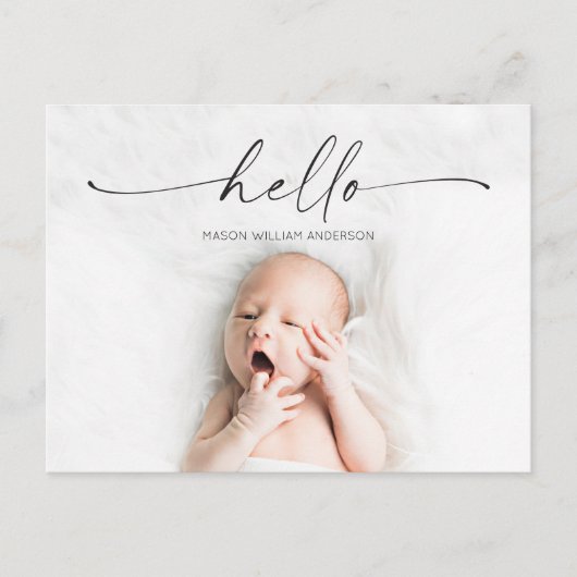 Script Hello Baby Birth Announcement Foto Postkarte (Vorderseite)