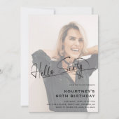 Script Hello Sixty Minimal Foto 60. Geburtstag Einladung (Vorderseite)