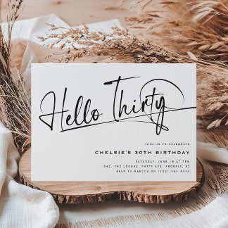 Script Hello Thirty Minimalistisch 30. Geburtstag Einladung