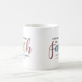 Script Inspired 2 Corinthians 5 7 Walk By Faith Kaffeetasse (Mittel)