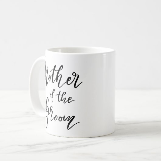 Script Mother of the Groom Typografy Wedding Kaffeetasse (Vorderseite Links)