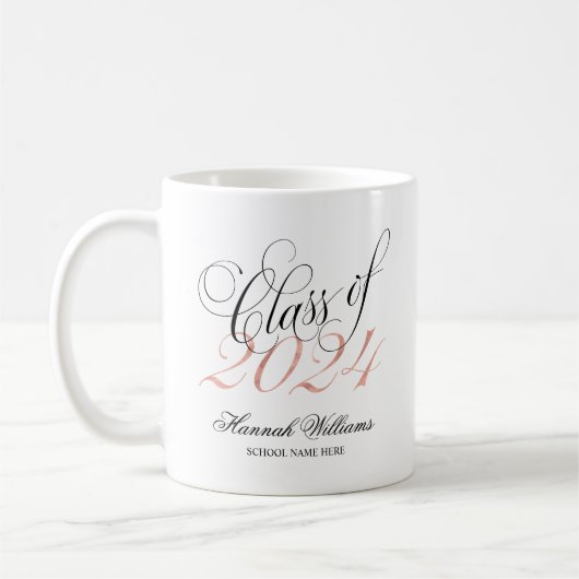 Script Rose Gold Class of 2024 Abschluss Kaffeetasse (Links)