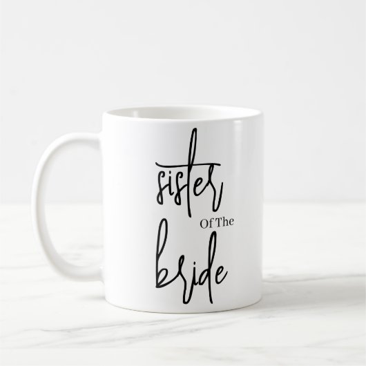 Script Schwarze Schwester der Braut Hochzeit Kaffe Kaffeetasse (Links)