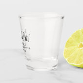 Script Simple WIR HABEN ES GETAN! GASTGESCHENK HOC Schnapsglas (Rechts)