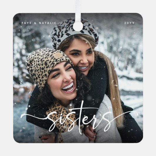 Script Sisters Foto Keepake-Geschenk Ornament Aus Metall (Vorderseite)