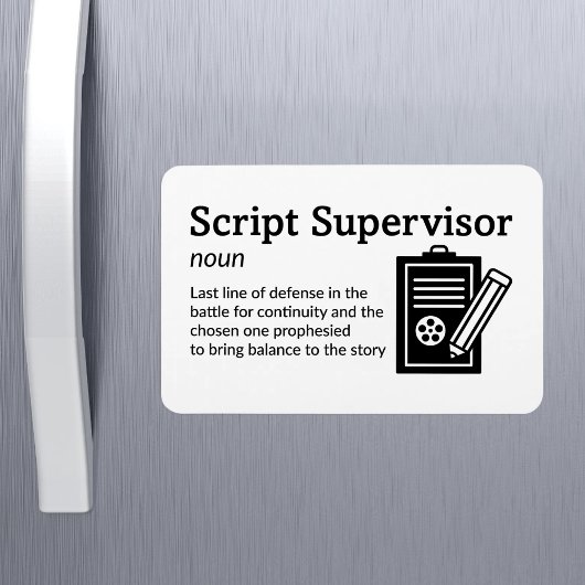 Script Supervisor Definition Set Life 4" x 6" Flex Magnet