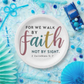 Scripted 2 Corinthians 5 7 Walk By Faith Not Sight Pappteller (Party)