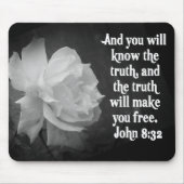 SCRIPTURE John-8:32 schwarze/weiße Blumen Mousepad (Vorne)