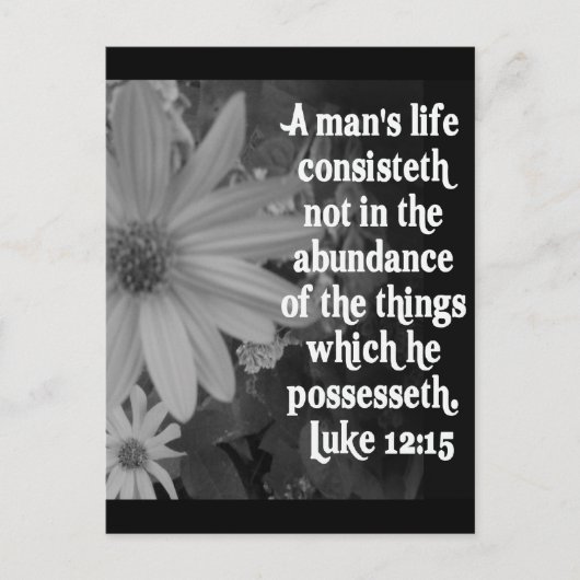 SCRIPTURE LUKE 12:15 POSTKARTE (Vorderseite)