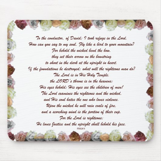 Scripture, Psalm 11, Flowerful Mousepad (Vorne)