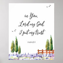 Scripture Psalm 25:1,ich legte My Trust Bluebird A