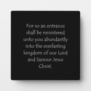 Scripture Quote 2 Peter 1 11 Fotoplatte
