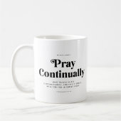 Scripture Verse 1 Thessalonians 5:16-18 Mug Kaffeetasse (Links)