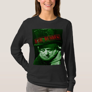Scrooge Bah Humbug Weihnachtszeit T - Shirt