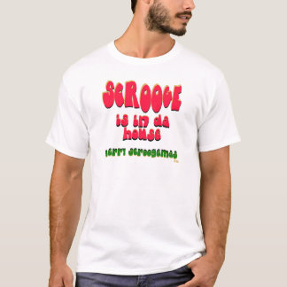 Scrooge ist in DA house3 T-Shirt