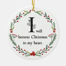 Scrooge Zitat, das ich Weihnachten in meinem Herze Keramik Ornament