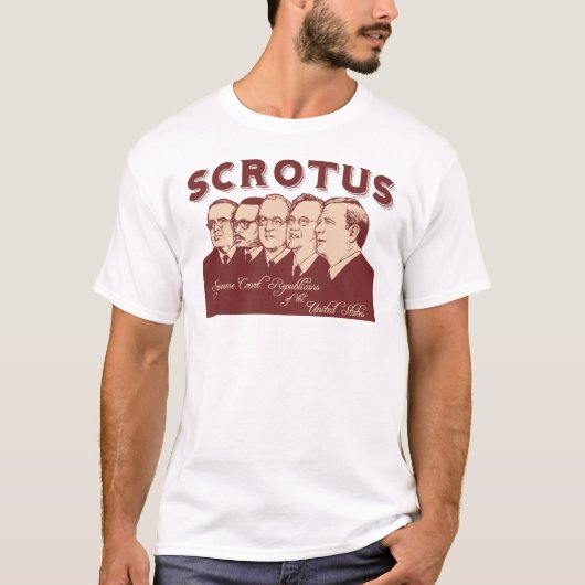 SCROTUS T-Shirt (Vorderseite)