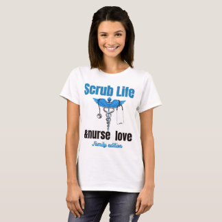 Scrub Life & Nurse Love Family Edition Shirt | Lus