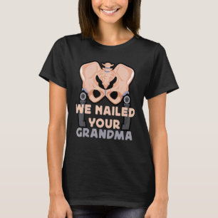 Scrub Tech Wir nannten Ihre Oma Angesagte Operatio T-Shirt