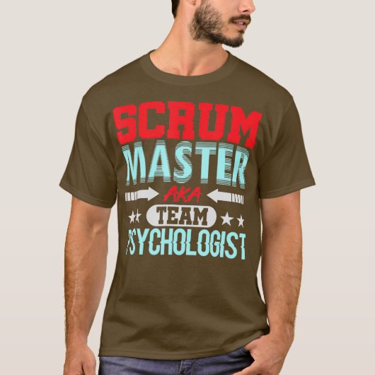 Scrum Master Psychologe Agile Team PM Funny T-Shirt (Vorderseite)