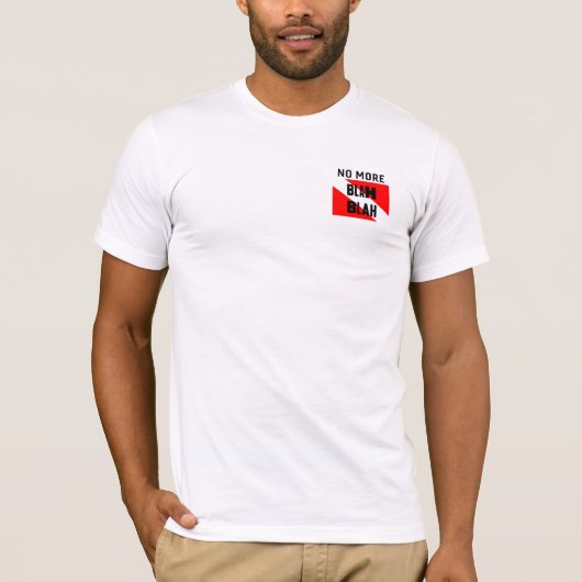 Scuba Dive, Kein Blah Talk Pool mehr ist geöffnet T-Shirt (Vorderseite)