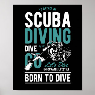 Scuba Dive Unterwasser Lifestyle Geboren Diving Poster