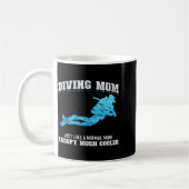 Scuba Diver Girl Diving Mom Just Like A Normal Dad Kaffeetasse (Links)