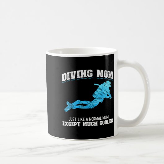 Scuba Diver Girl Diving Mom Just Like A Normal Dad Kaffeetasse (Rechts)