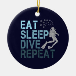 Scuba Diving Eat Sleep Dive Wiederholung Sprichwor Keramik Ornament