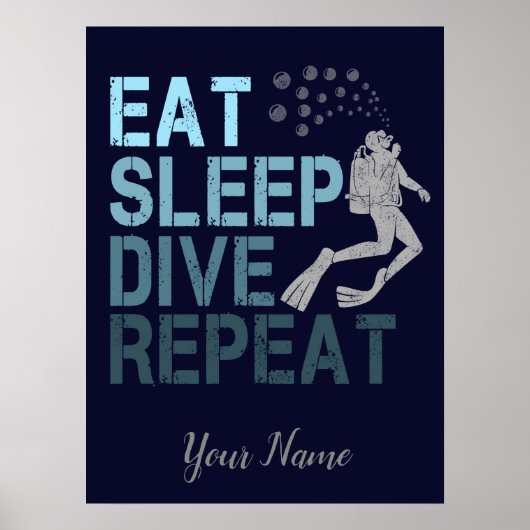 Scuba Diving Eat Sleep Dive Wiederholung Sprichwor Poster (Vorne)