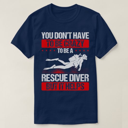 Scuba Diving Funny Rescue Diver Rescue T-Shirt (Design vorne)
