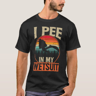 Scuba Diving Shirt pisse ich in meinem Wetsuit Fun