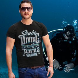 Scuba Diving Vater T-Shirt