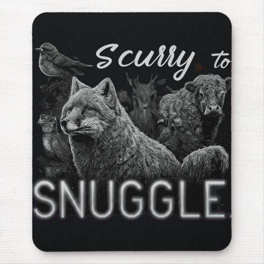 Scurry to Snuggle Mousepad (Vorne)