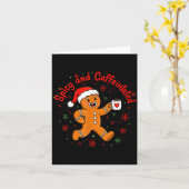 Scy And Caffeinated Coffee Men Women Gingerbread C Karte (Gelbe Blume)