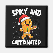 Scy And Caffeinated Coffee Women Gingerbread Chris Magnet (Vorne)