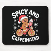 Scy And Caffeinated Gingerbread Funny Coffee Chris Mousepad (Vorne)