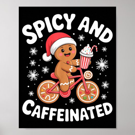 Scy And Caffeinated Gingerbread Funny Coffee Chris Poster (Vorne)