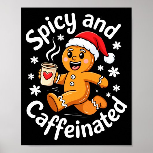 Scy And Caffeinated Shirt Men Women Gingerbread Ch Poster (Vorne)