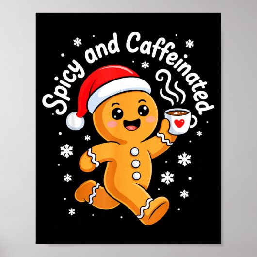 Scy And Caffeinated Shirt Men Women Gingerbread Ch Poster (Vorne)