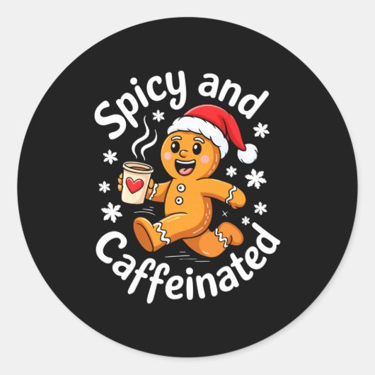 Scy And Caffeinated Shirt Men Women Gingerbread Ch Runder Aufkleber (Vorderseite)