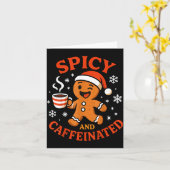 Scy Gingerbread Caffeinated Funny Coffee Lover Chr Karte (Gelbe Blume)