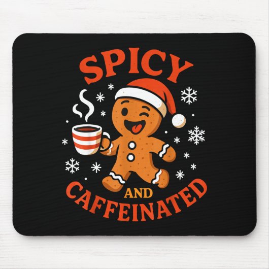 Scy Gingerbread Caffeinated Funny Coffee Lover Chr Mousepad (Vorne)