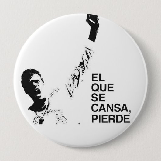 SE CANSA PIERDE EL-QUE BUTTON (Vorderseite)