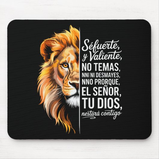 Sé Fuerte Y Valiente Lion Art For Insrational Soul Mousepad (Vorne)
