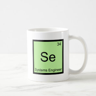 Se - Lustiger Chemie-Element-Systems-Engineer-Shir Kaffeetasse