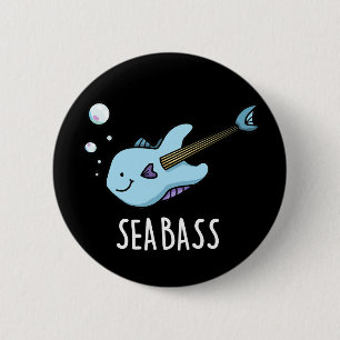 Sea Bass Funny Bass Guitar Fish Puck Dark BG Button