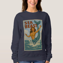 Sea Beast Retro Mermaid | Funny Coastal Beach Life Sweatshirt