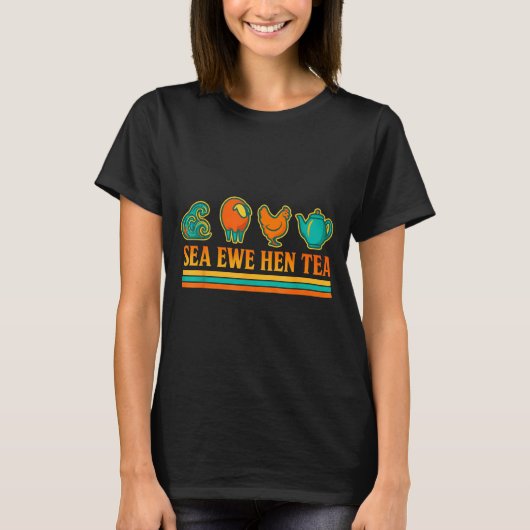 Sea Ewe Hen Tea Funny Pun Saying Retro Style T-Shirt (Vorderseite)